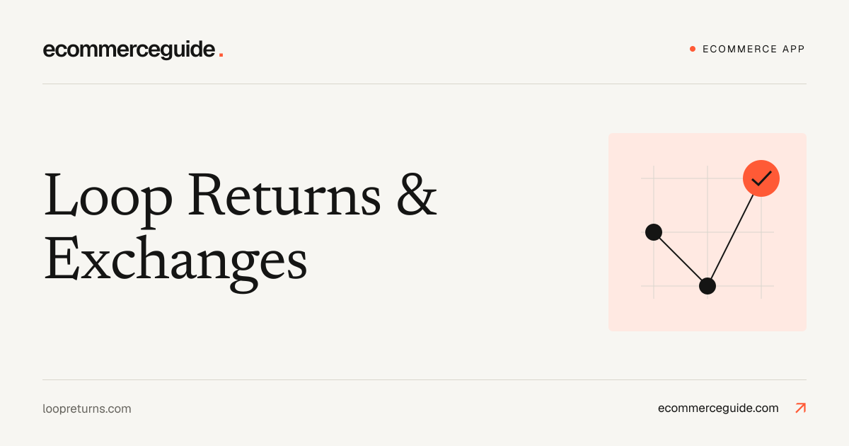 Loop Returns & Exchanges: AI Retention Platform for Shopify