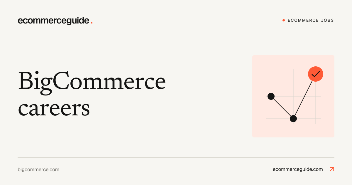 BigCommerce ecommerce jobs
